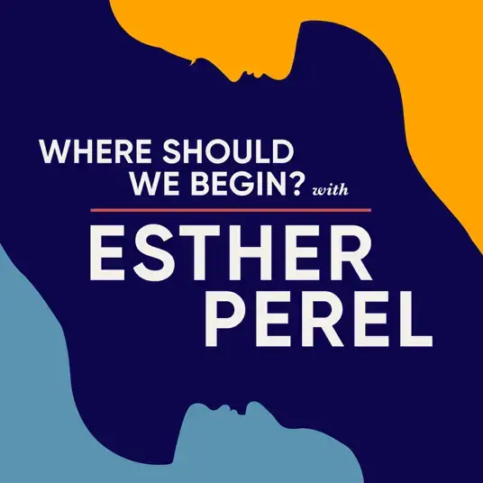 Design element for Where Should We Begin? With Esther Perel