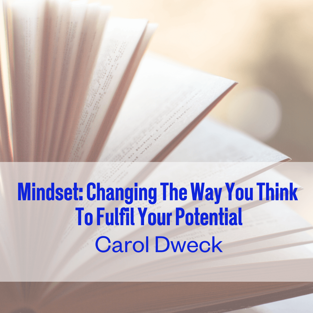 Mindset Changing The Way You Think To Fulfil Your Potential by Carol Dweck A design element to showcase the book suggestion for Mindset Changing The Way You Think To Fulfil Your Potential by Carol Dweck